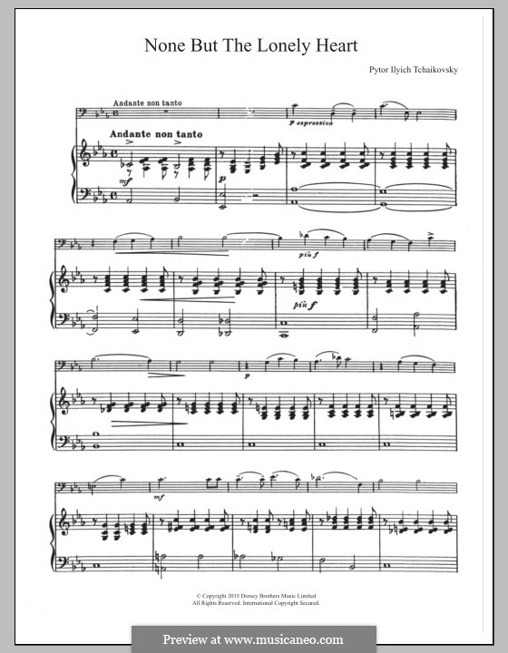 Six Romances, TH 93 Op.6: No.6 None But the Lonely Heart, for cello and piano by Pyotr Tchaikovsky
