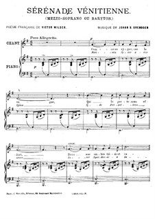 Four Romances for Voice and Piano, Op.24: No.3 Venetiansk serenade (Venetian Serenade) by Johan Svendsen