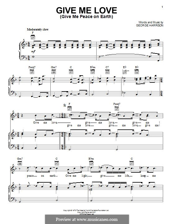Give Me Love (Give Me Peace on Earth): Para vocais e piano (ou Guitarra) by George Harrison