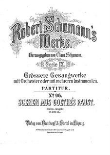 Scenes from Goethe's Faust: partitura completa by Robert Schumann