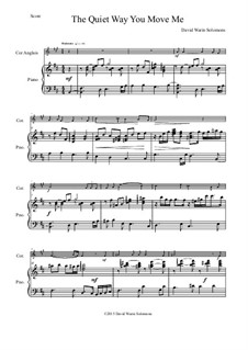 The Quiet Way you Move me: For cor anglais and piano by David W Solomons