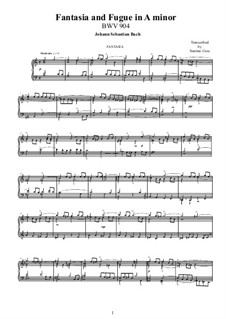 Fantasia and Fugue in A Minor, BWV 904: Para Piano by Johann Sebastian Bach