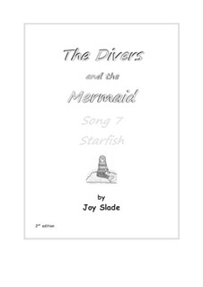 The Divers and The Mermaid (2nd edition): No.7 - Starfish by Joy Slade