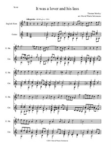 It was a Lover and His Lass: For cor anglais and guitar by Thomas Morley