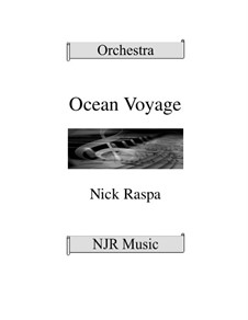 Ocean Voyage: Full orchestra by Nick Raspa