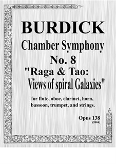 Chamber symphony No.8 'Raga & Tao: Views of spiral Galaxies', Op.138: partitura by Richard Burdick