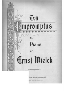 Two Impromptu: Two Impromptu by Ernst Mielck