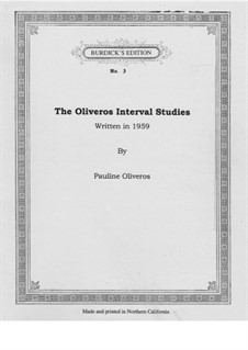 The Oliveros Interval Studies for Horn: The Oliveros Interval Studies for Horn by Pauline Oliveros