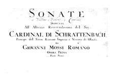 Twelve Sonatas for Violin and Harpsichord, Op.1: Twelve Sonatas for Violin and Harpsichord by Giovanni Mossi
