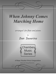 When Johnny Comes Marching Home: para flauta e piano by folklore