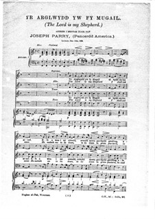 Yr Arglwydd yw fy Mugail (The Lord is My Shepherd): Yr Arglwydd yw fy Mugail (The Lord is My Shepherd) by Joseph Parry