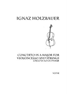 Concerto in A: For violoncello and strings by Ignaz Holzbauer