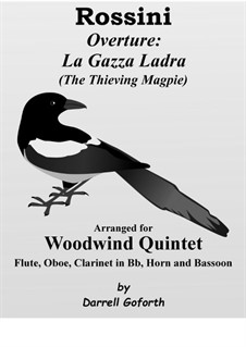 La gazza ladra (The Thieving Magpie): Overture, for wind quintet by Gioacchino Rossini