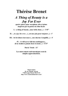 A Thing of Beauty is a Joy Forever: para alto saxofone e piano by Thérèse Brenet