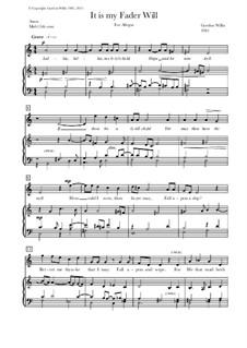 It is my Fader wyll: It is my Fader wyll by Gordon Willis