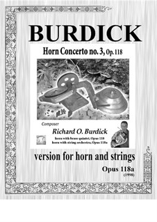 Horn Concerto No.3: For horn with string orchestra, Op.118a by Richard Burdick