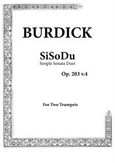 SiSoDu: For two trumpets, Op.203, v.4 by Richard Burdick