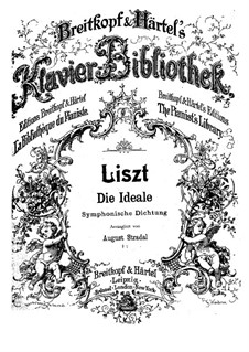 Symphonic Poem No.12 'The Ideals' for Orchestra, S.106: versão para piano by Franz Liszt