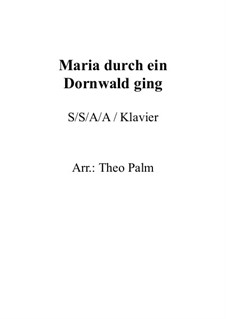 Maria durch ein Dornwald ging: Klavierauszug mit Singstimmen by folklore