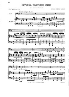 Alexander's Feast or the Power of Musick, HWV 75: Revenge, Timotheus Cries, for voice and piano by Georg Friedrich Händel