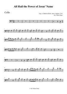 All Hail the Power of Jesus' Name: para violoncelo by Oliver Holden