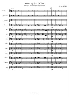 Nearer, My God, To Thee: For saxophone choir by Lowell Mason
