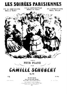 Les Soirées parisiennes. La séduisante, Op.128 No.1: Les Soirées parisiennes. La séduisante by Camille Schubert