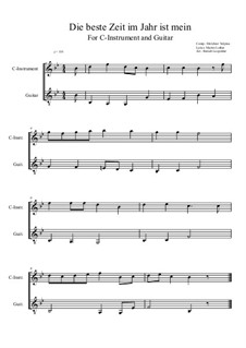 Die beste Zeit im Jahr ist mein: For C-instrument and guitar (B flat Major) by Melchior Vulpius