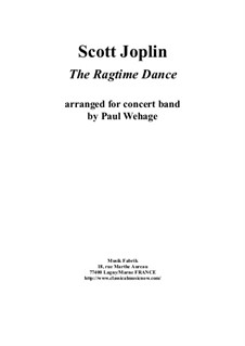 The Ragtime Dance: For concert band – score and parts by Scott Joplin