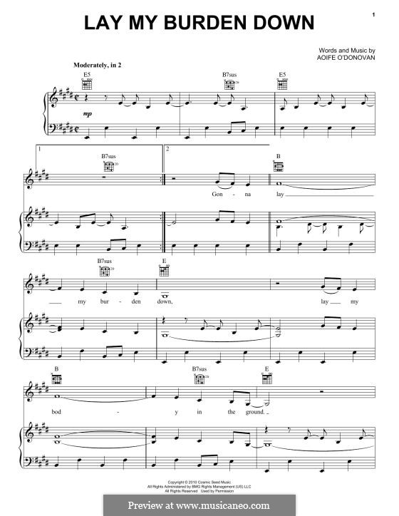 Lay My Burden Down (Alison Krauss & Union Station): Para vocais e piano (ou Guitarra) by Aoife O'Donovan