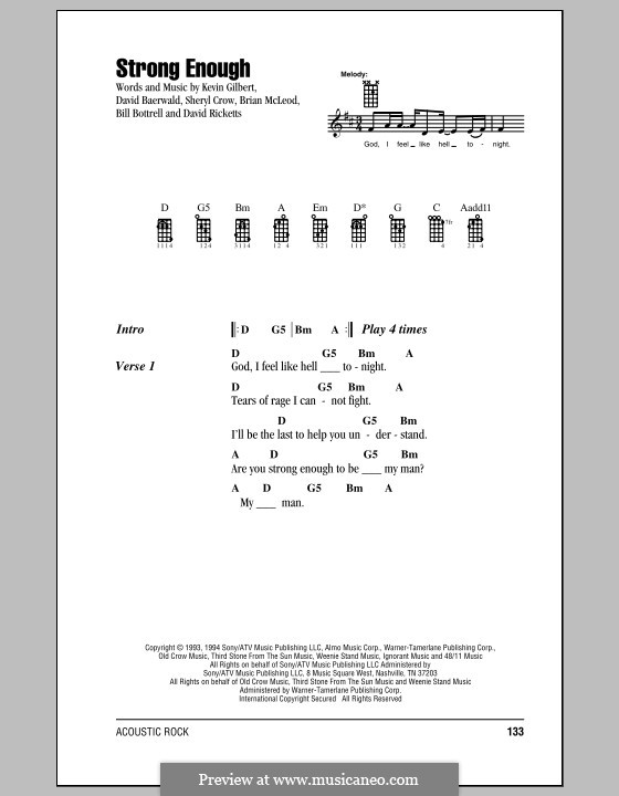 Strong Enough: para ukulele by Bill Bottrell, Brian MacLeod, David Baerwald, David Ricketts, Kevin Gilbert, Sheryl Crow