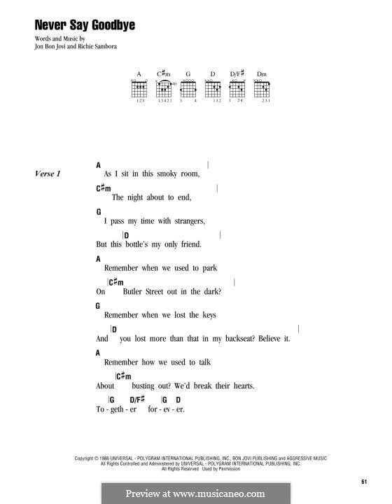 Never Say Goodbye (Bon Jovi): Letras e Acordes by Jon Bon Jovi, Richie Sambora
