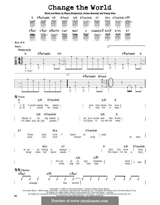 Change the World (Eric Clapton and Wynonna): Para Guitarra by Gordon Kennedy, Tommy Sims, Wayne Kirkpatrick