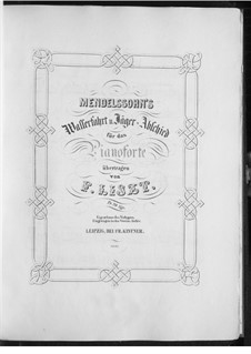 Wasserfahrt und Jäger-Abschied, S.548: Für Klavier by Felix Mendelssohn-Bartholdy