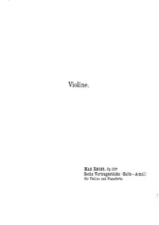 Suite for Violin and Piano, Op.103a: parte do violino by Max Reger