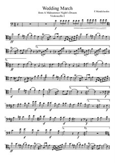 Wedding March: For four cellos by Felix Mendelssohn-Bartholdy