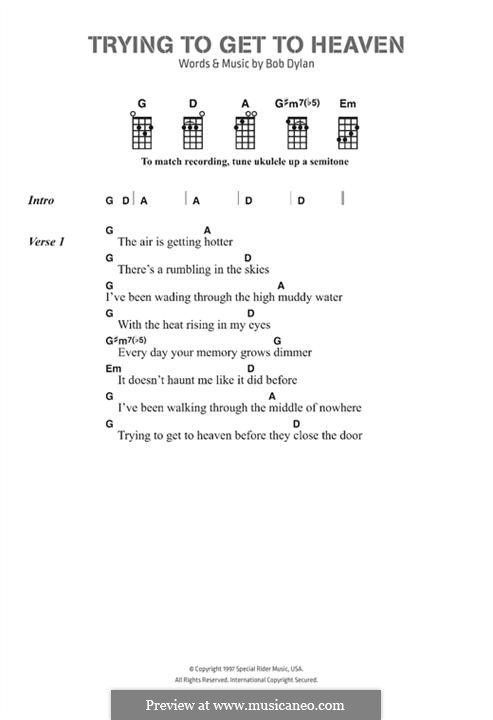 Tryin'To Get to Heaven: para ukulele by Bob Dylan