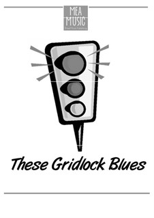 These Gridlock Blues (Intermediate Piano Solo): These Gridlock Blues (Intermediate Piano Solo) by MEA Music