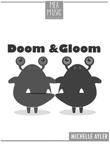 Doom and Gloom (Beginner Piano Solo): Doom and Gloom (Beginner Piano Solo) by MEA Music