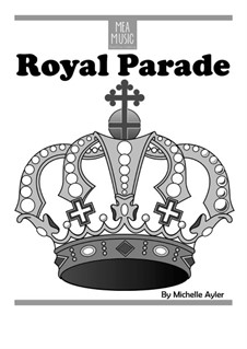 Royal Parade (Easy Piano Solo): Royal Parade (Easy Piano Solo) by MEA Music