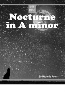 Nocturne in A Minor (Beginner Piano Solo): Nocturne in A Minor (Beginner Piano Solo) by MEA Music