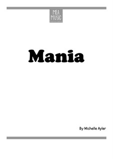 Mania (Advanced Piano Solo): Mania (Advanced Piano Solo) by MEA Music