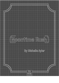 Noontime Rush (Intermediate Piano Solo): Noontime Rush (Intermediate Piano Solo) by MEA Music