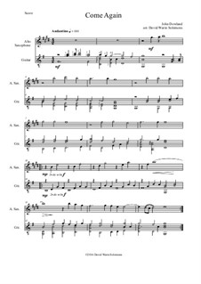 Come Again: For alto saxophone and guitar by John Dowland