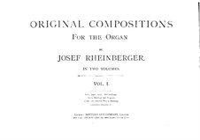 Compositions for Organ, Op.156, 162: Volume I by Josef Gabriel Rheinberger