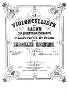 Six morceaux élégants pour violoncelle et piano, Op.post: No.1 La Réponse. Fantasia by Bernhard Romberg
