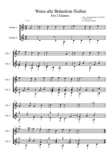 Wenn alle Brünnlein fließen: For two guitars (C Major) by Friedrich Silcher