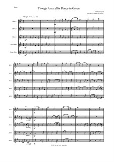 Though Amaryllis Dance in Green: For flute quintet (3 flutes, alto flute, bass flute) by William Byrd