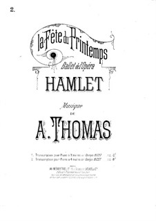 Hamlet: La fête du printemps, for Piano Four Hands by Ambroise Thomas