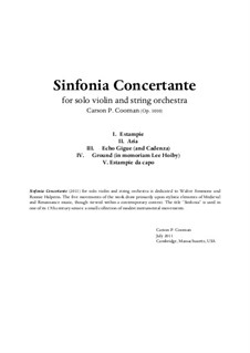 Sinfonia Concertante for solo violin and string orchestra, Op.1010: Score and parts by Carson Cooman